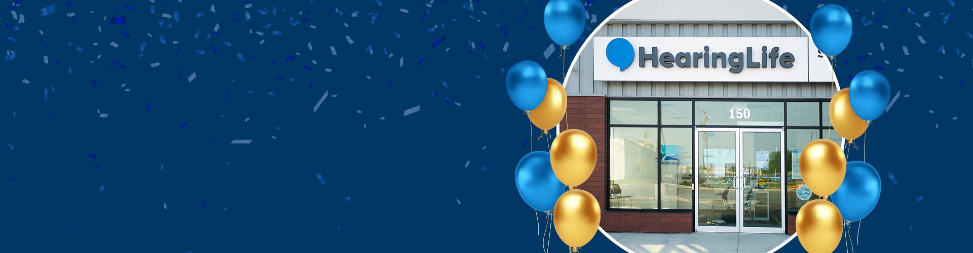 image of the HearingLife clinic in Saskatoon with confetti in the background