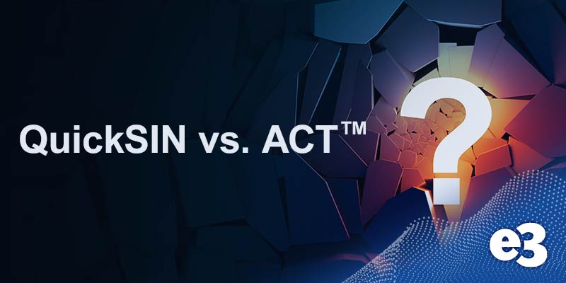 QuickSIN vs ACT comparison